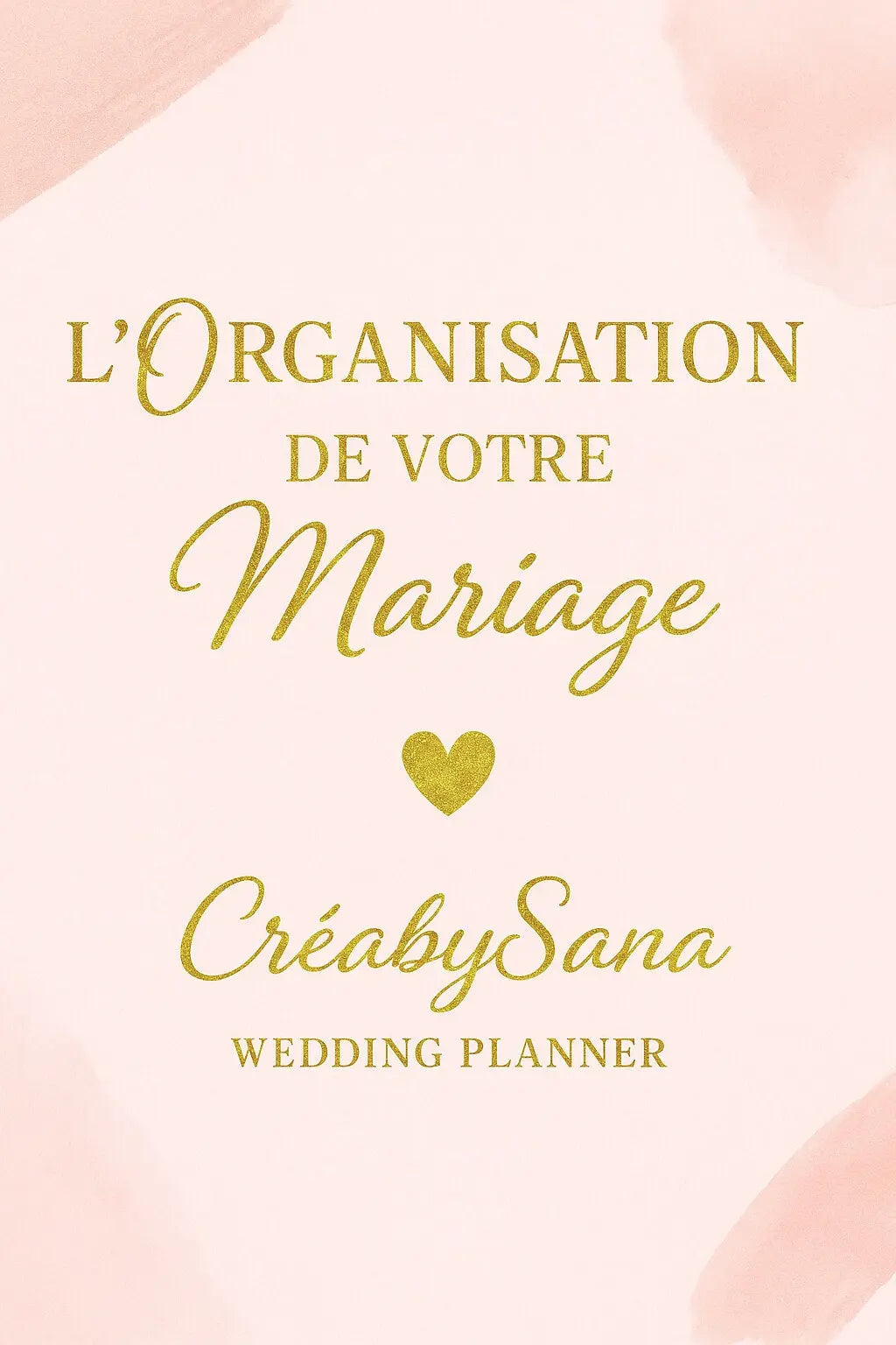 Ebook mariage organisation — guide complet 45 pages | Créa By Sana
